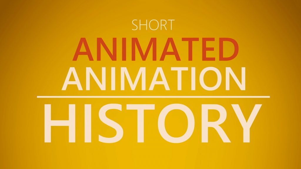 Short Animated Animation History